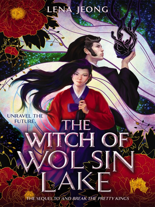 Title details for The Witch of Wol Sin Lake by Lena Jeong - Available